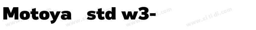 Motoya黑体 std w3字体转换